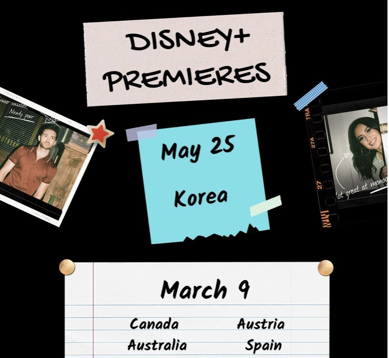Image with text: "Disney+ Premieres: May 25 - Korea; March 9 - Canada, Australia, Austria, Spain"